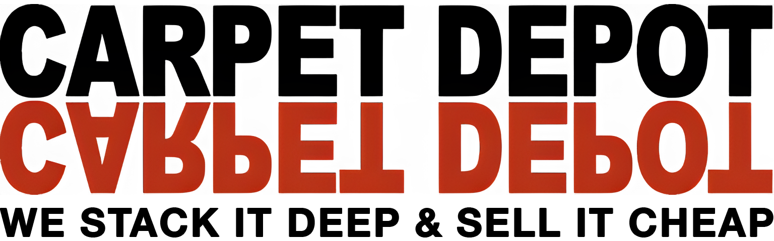 Carpet Depot — We Stack It Deep & Sell It Cheap